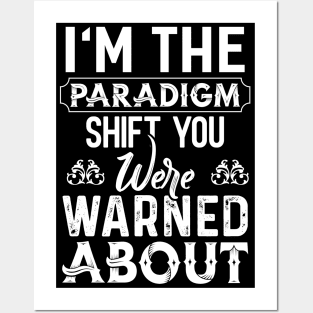 I´m the Paradigm Posters and Art